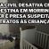 POLÍCIA CIVIL E CONSELHO TUTELAR DESATIVAM, EM MORRINHOS, UMA CRECHE CLANDESTINA!!! MULHER É PRESA SUSPEITA DE MAUS-TRATOS ÀS CRIANÇAS