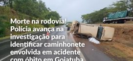 AVANÇAM AS INVESTIGAÇÕES SOBRE TRÁGICO ACIDENTE DE TRÂNSITO OCORRIDO EM GOIATUBA COM UMA VÍTIMA DE MORTE, UMA CRIANÇA FERIDA GRAVEMENTE E UM HOMEM COM FERIMENTOS MENOS GRAVES