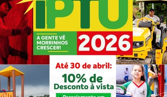 Prazo para pagamento do IPTU 2026 com desconto em Morrinhos termina no dia 30 de abril